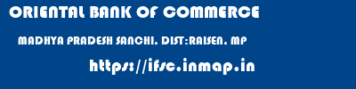 ORIENTAL BANK OF COMMERCE  MADHYA PRADESH SANCHI, DIST:RAISEN, MP    ifsc code